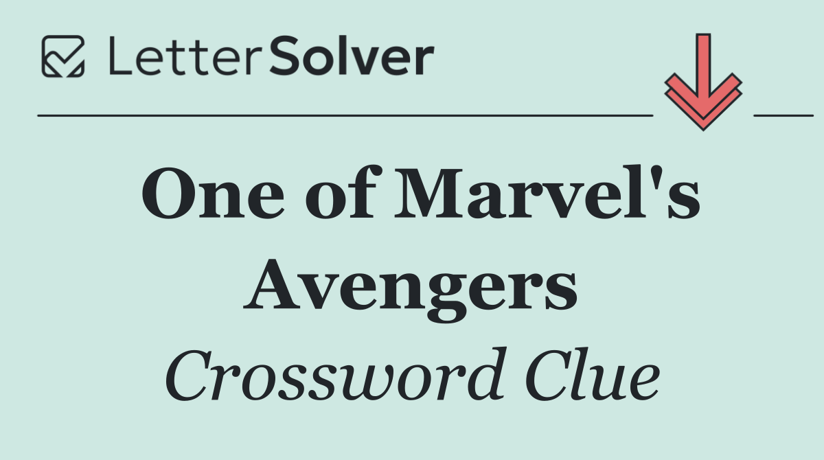 One of Marvel's Avengers