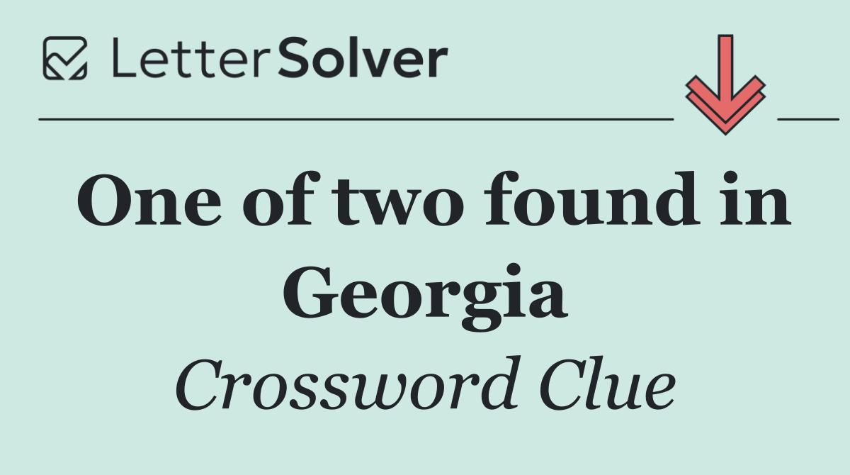 One of two found in Georgia