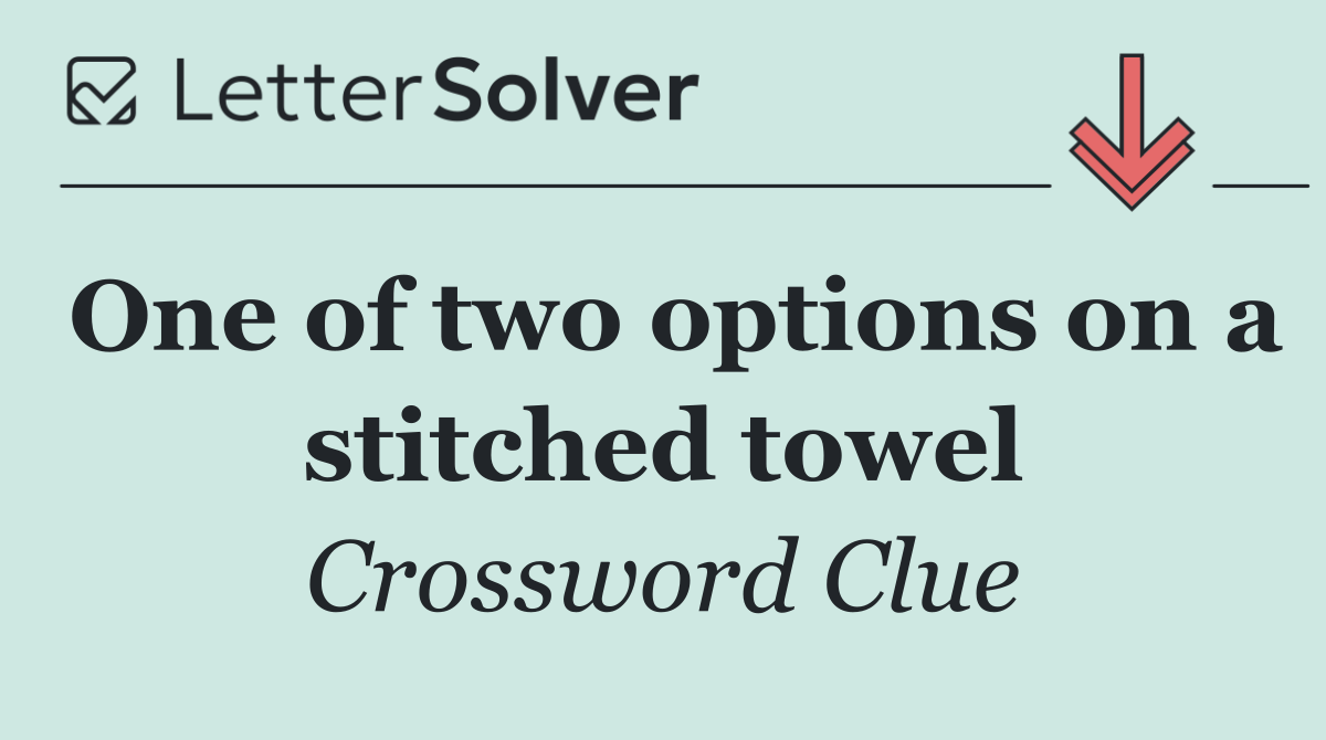 One of two options on a stitched towel