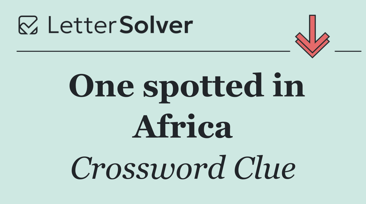One spotted in Africa