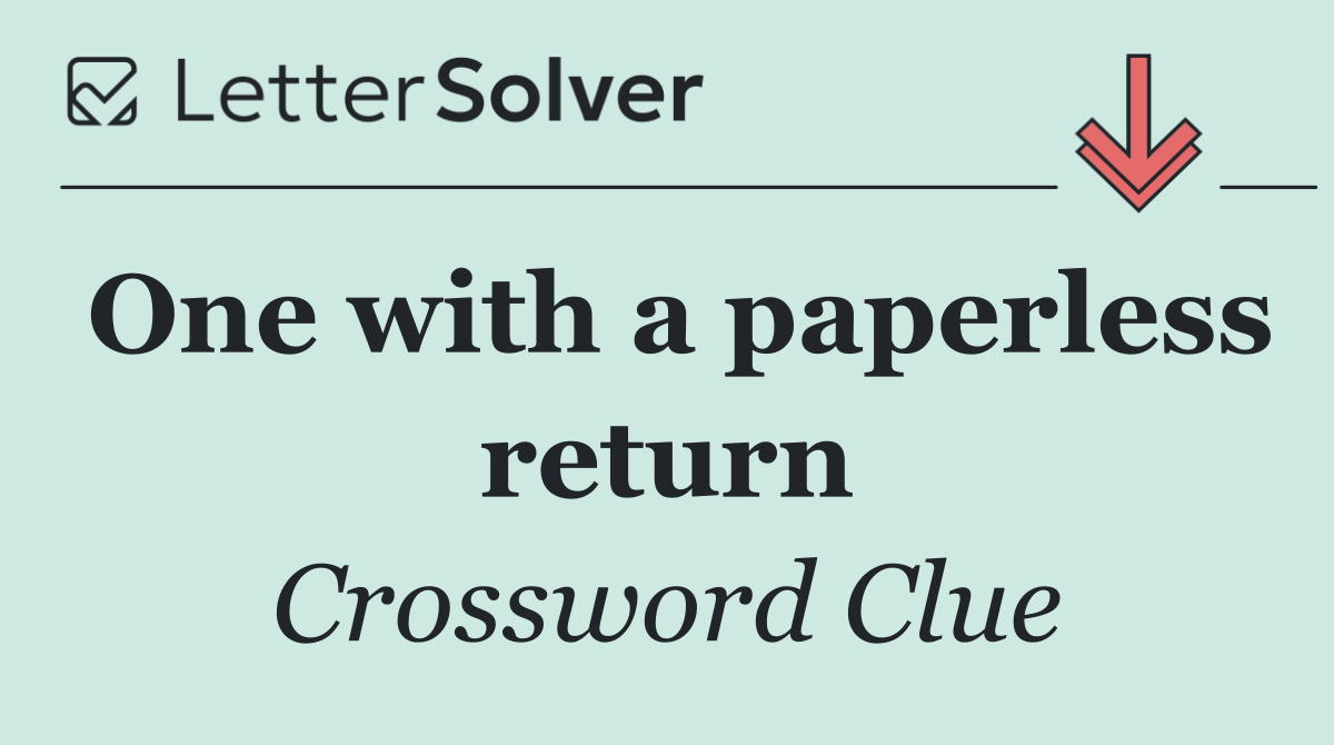 One with a paperless return