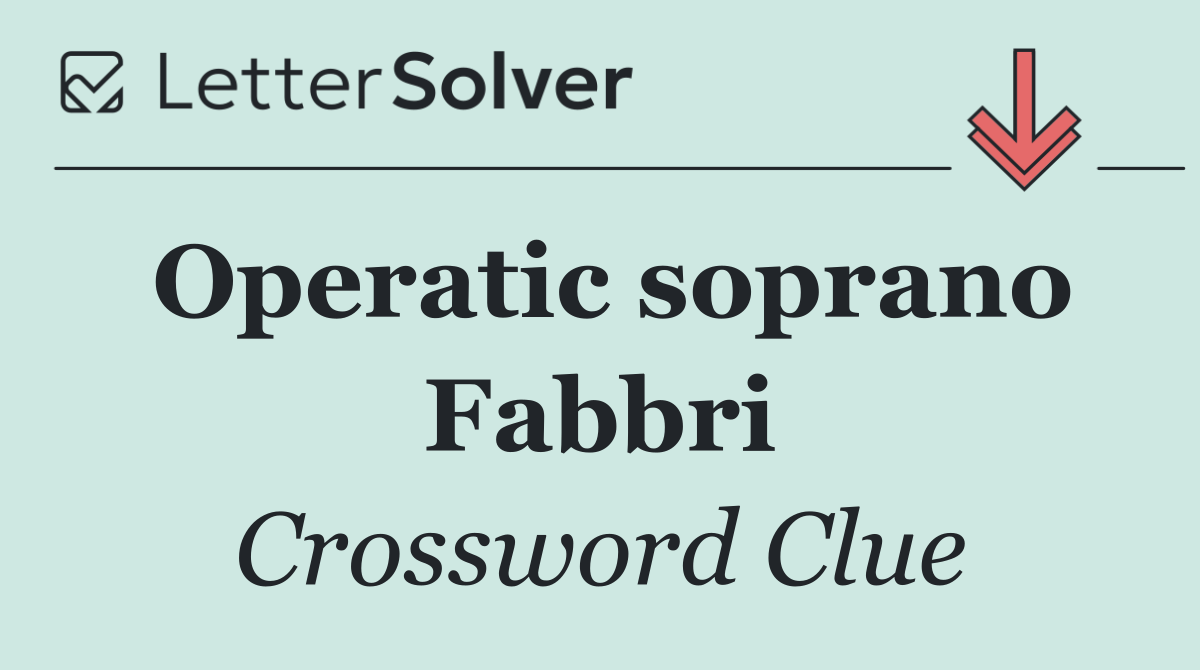 Operatic soprano Fabbri