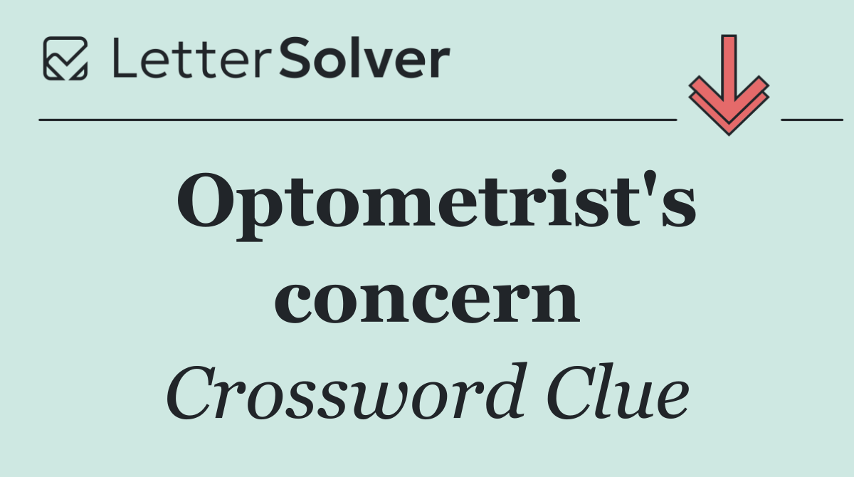 Optometrist's concern