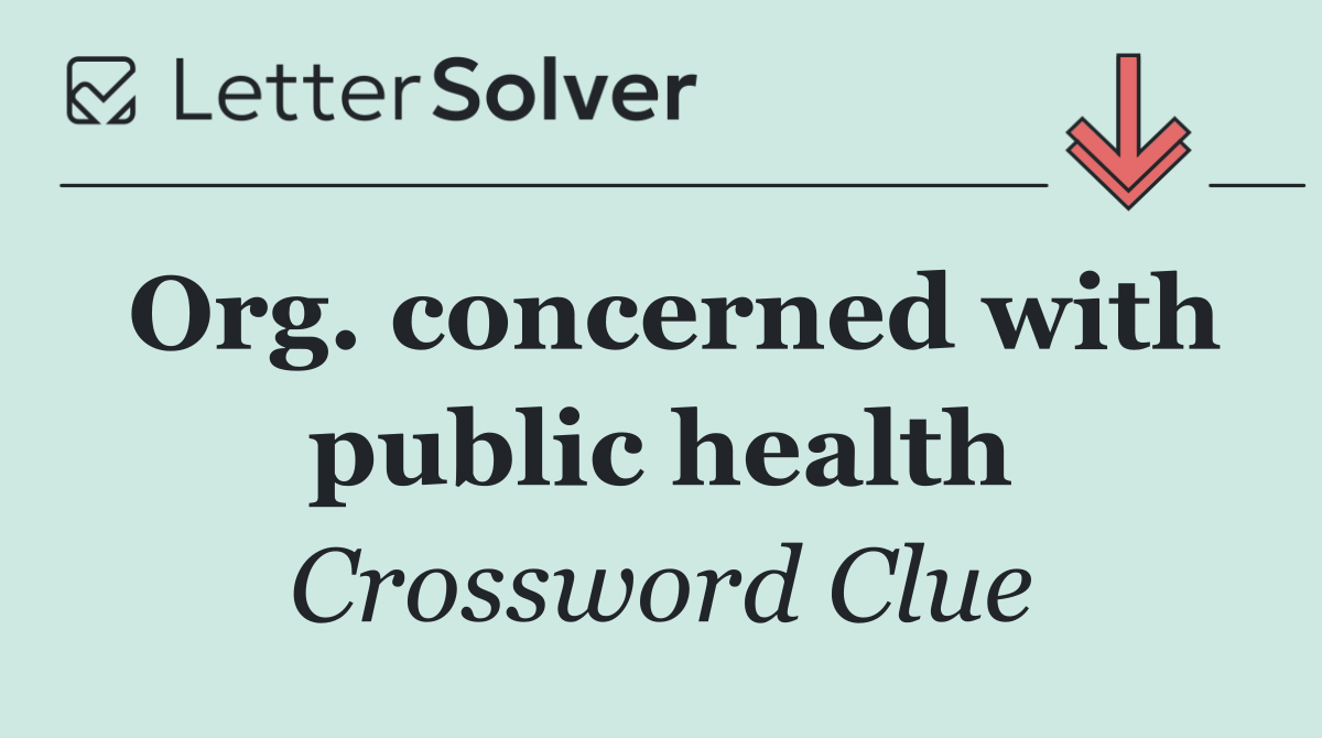 Org. concerned with public health
