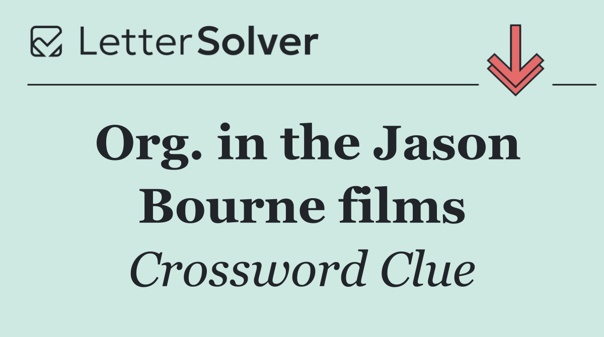 Org. in the Jason Bourne films