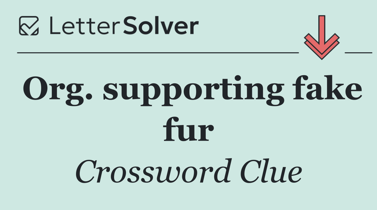 Org. supporting fake fur