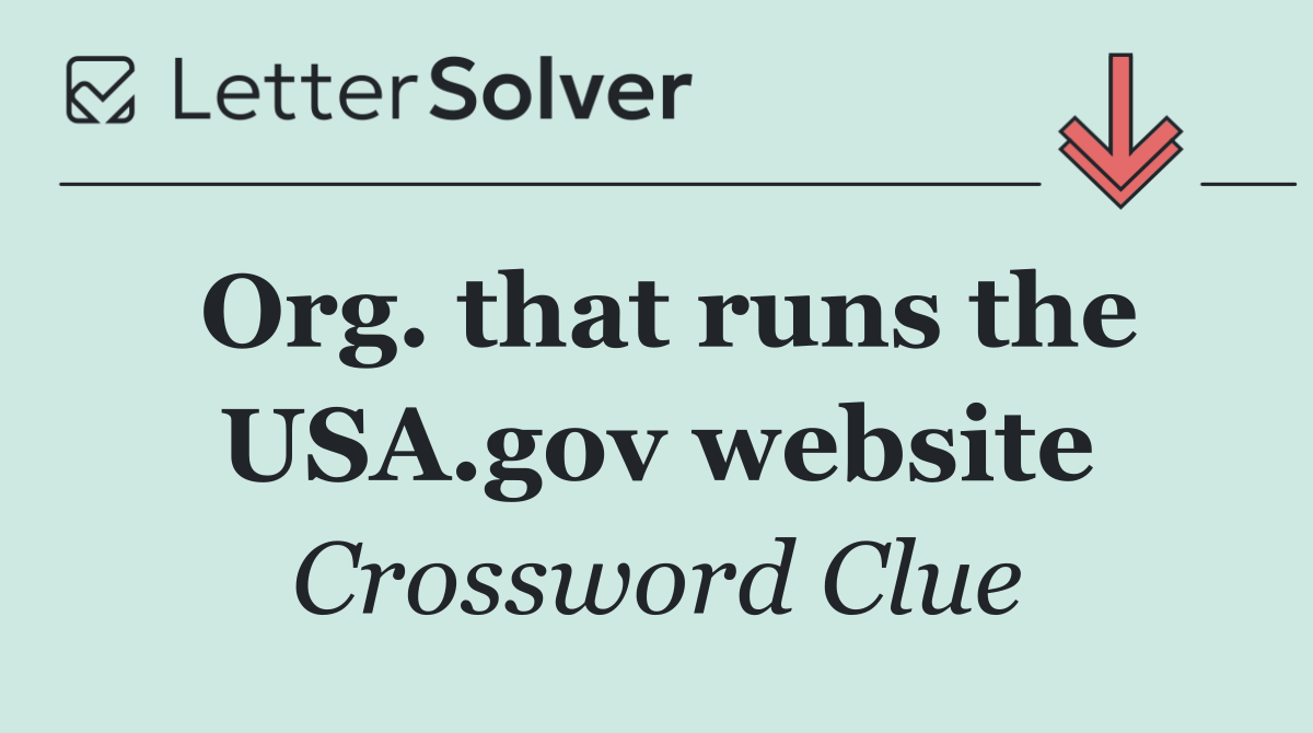 Org. that runs the USA.gov website