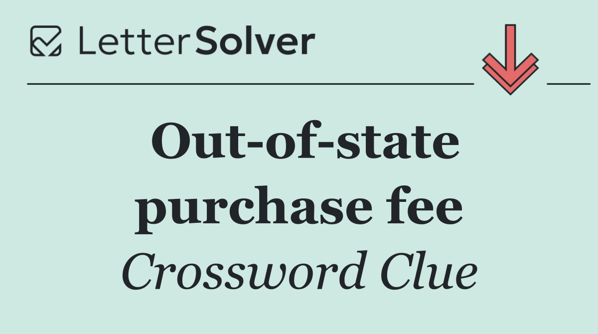 Out of state purchase fee