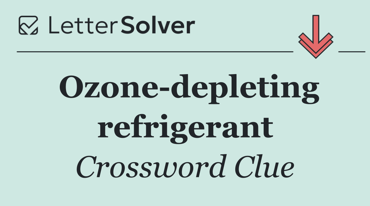 Ozone depleting refrigerant