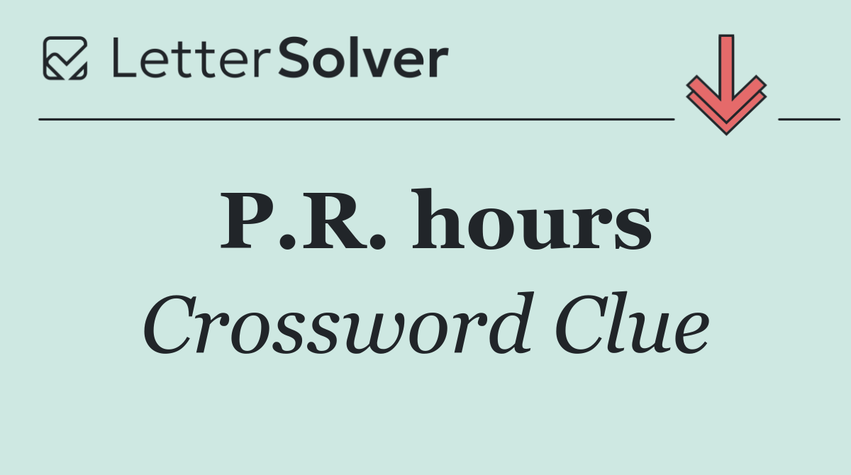 P.R. hours