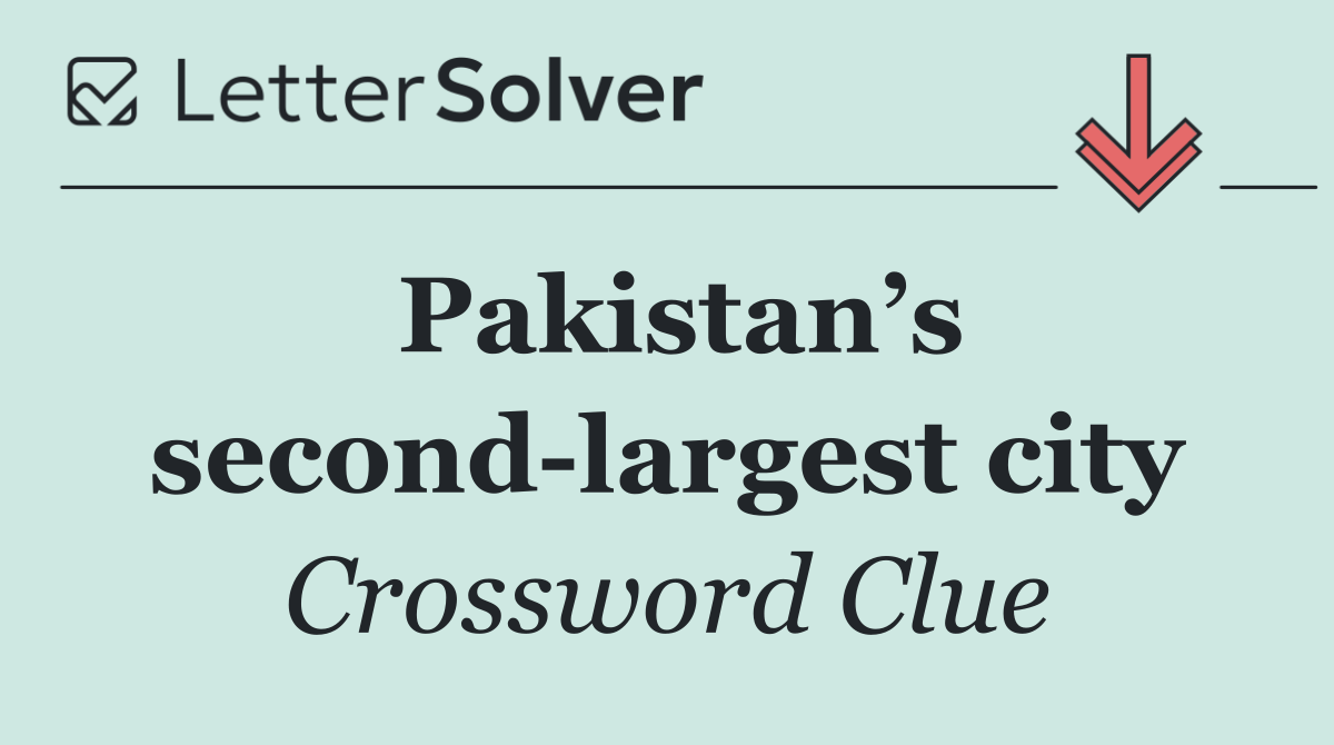 Pakistan’s second largest city