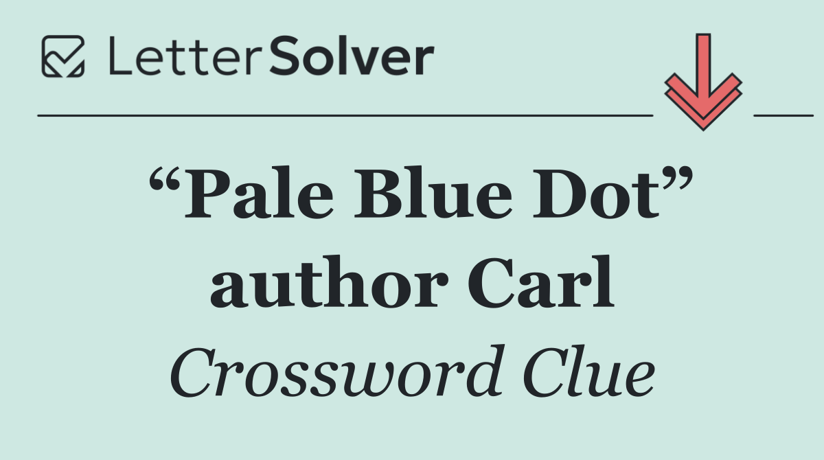 “Pale Blue Dot” author Carl