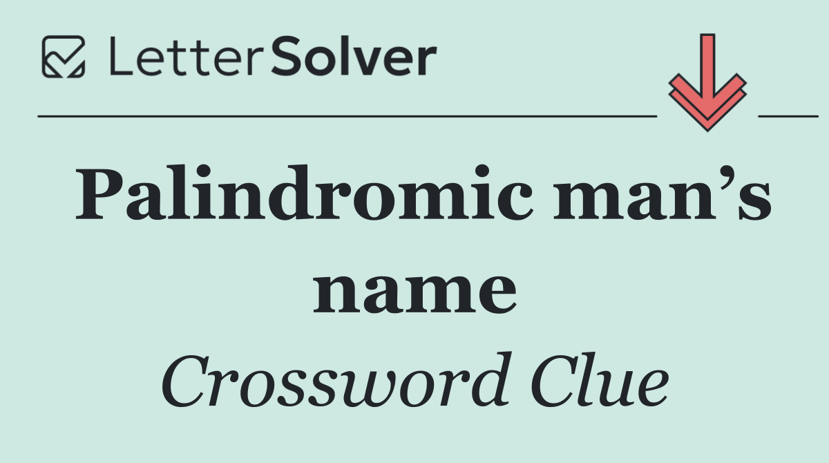 Palindromic man’s name