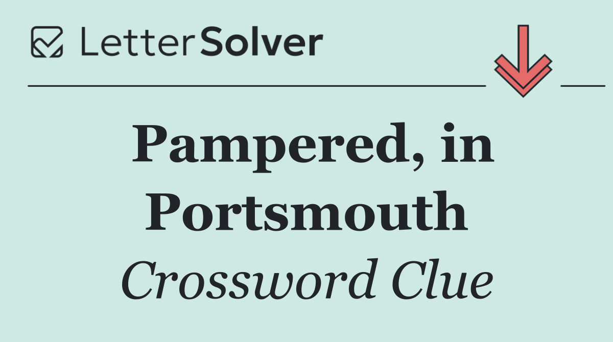Pampered, in Portsmouth
