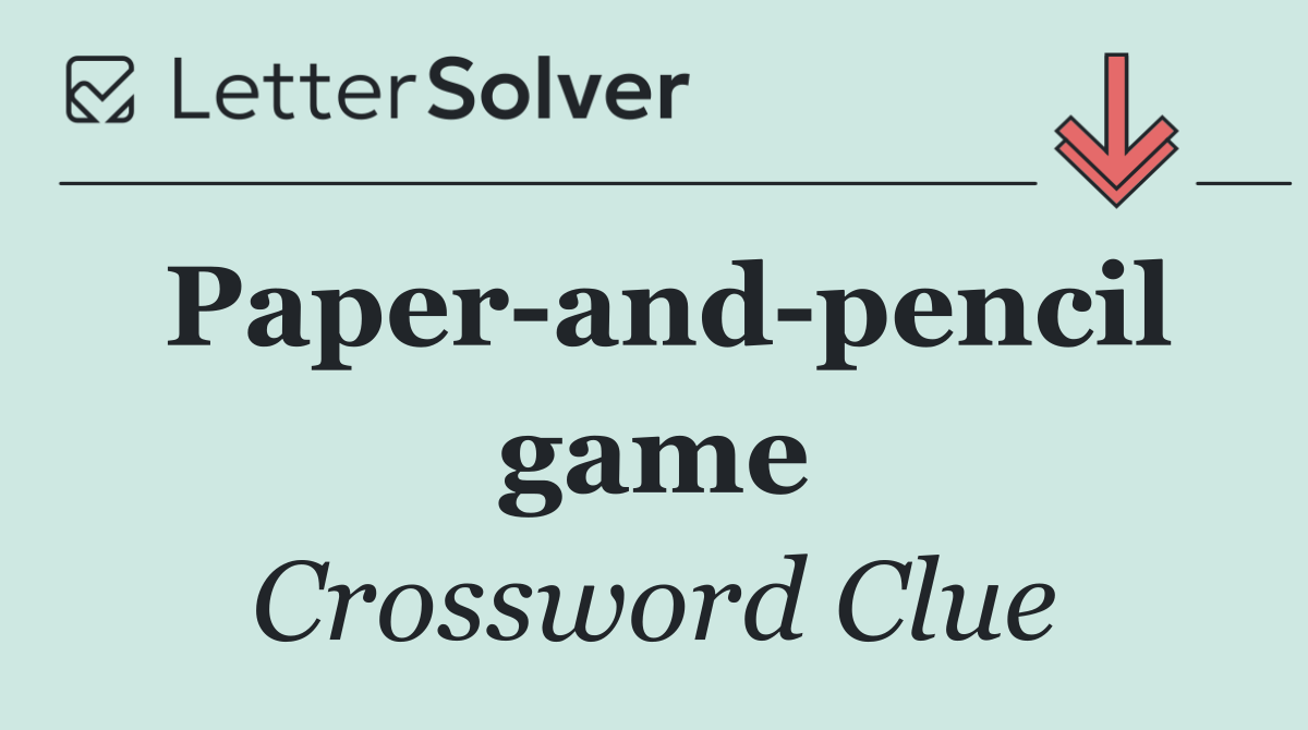 Paper and pencil game