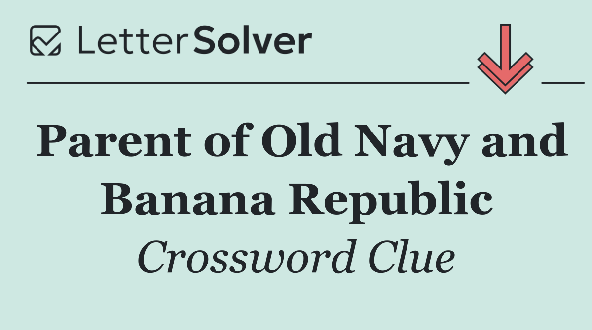 Parent of Old Navy and Banana Republic