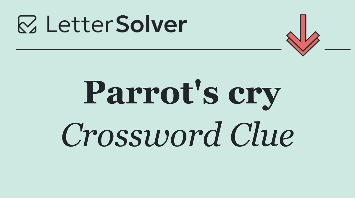 Parrot's cry