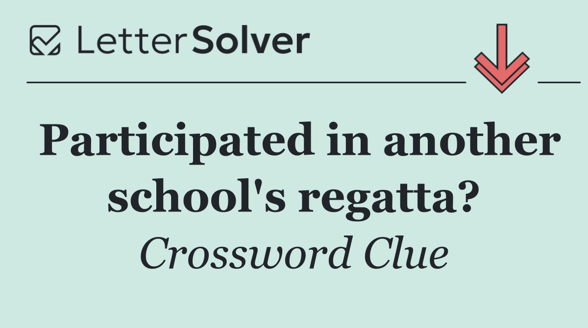 Participated in another school's regatta?