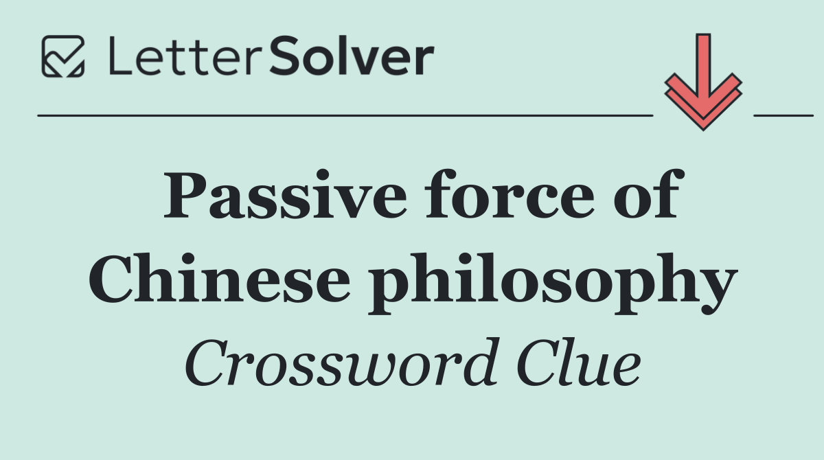 Passive force of Chinese philosophy
