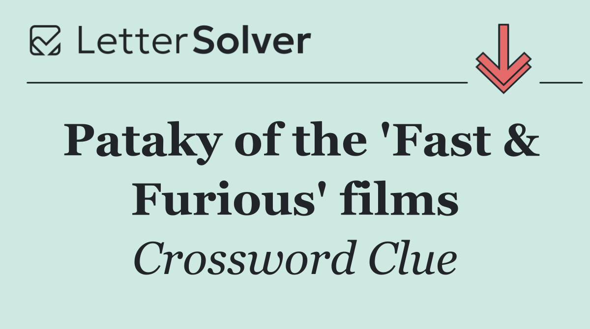 Pataky of the 'Fast & Furious' films