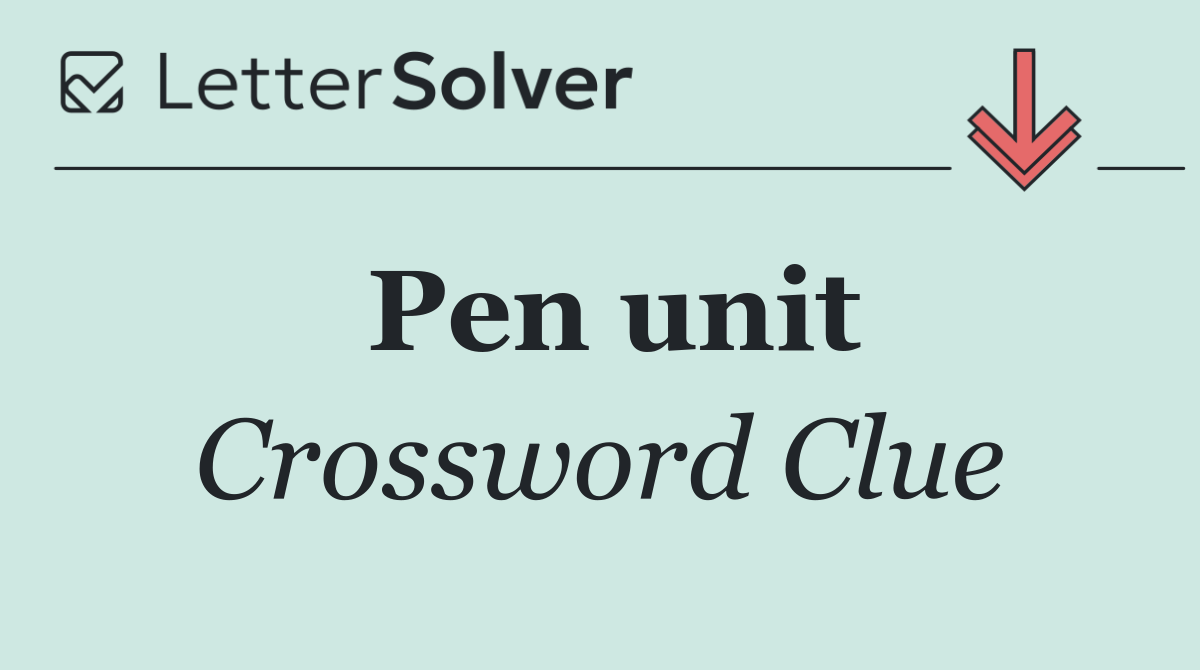 Pen unit