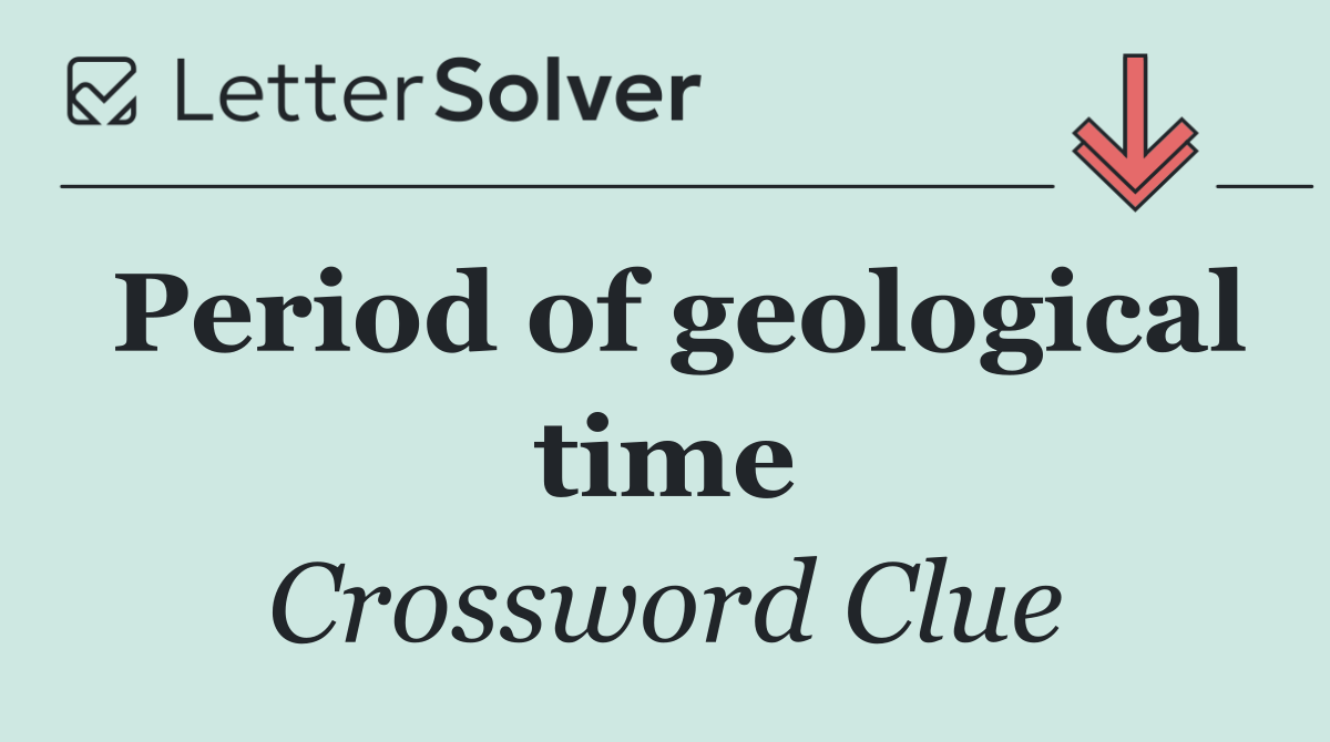 Period of geological time