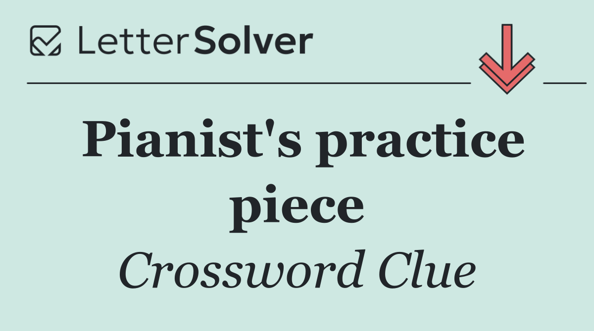 Pianist's practice piece