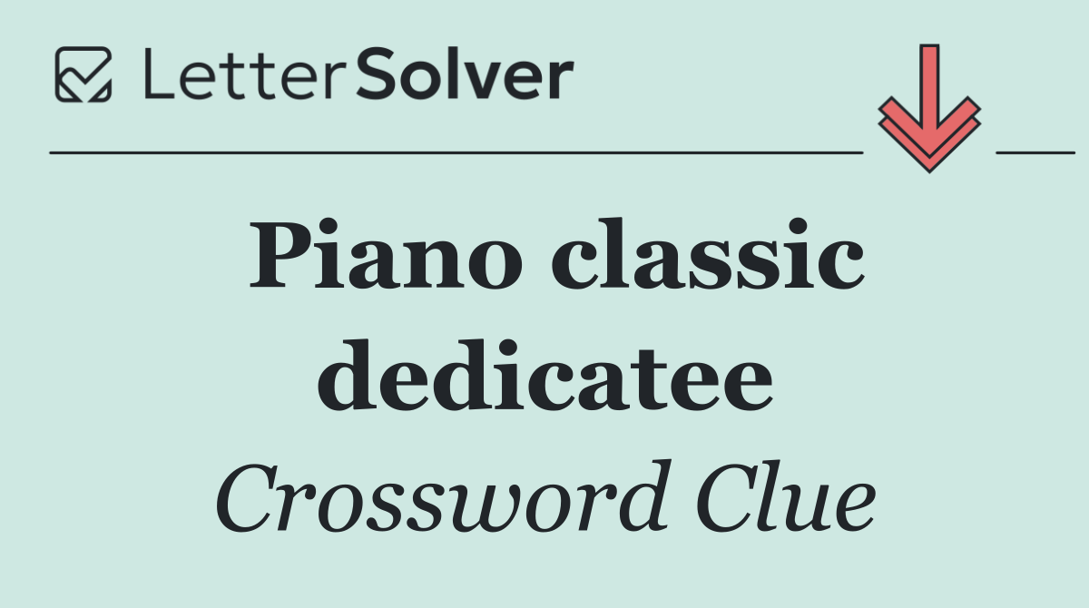 Piano classic dedicatee