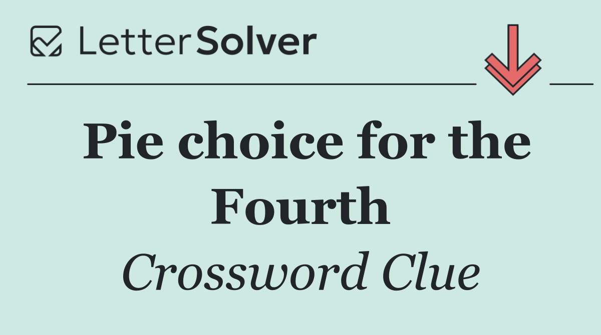 Pie choice for the Fourth