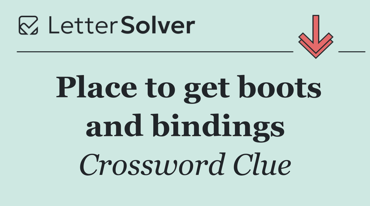 Place to get boots and bindings