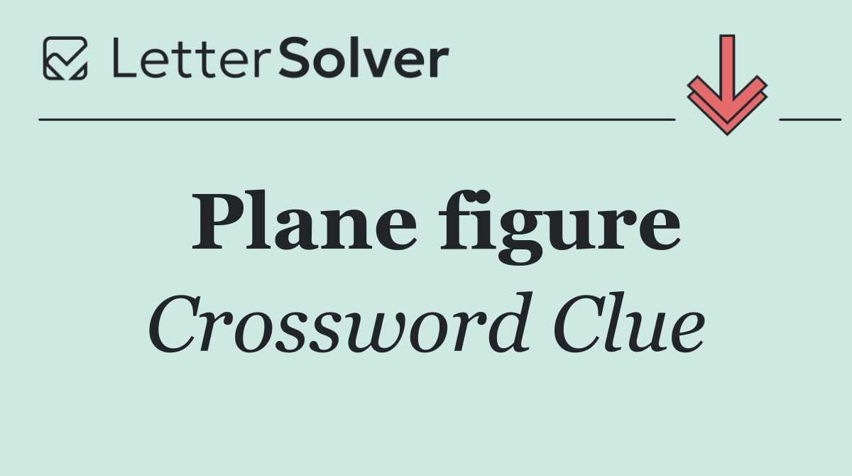 Plane figure