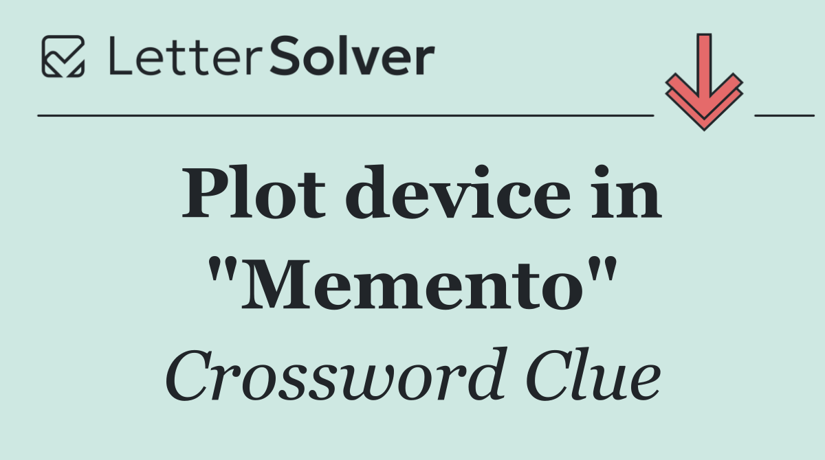 Plot device in "Memento"