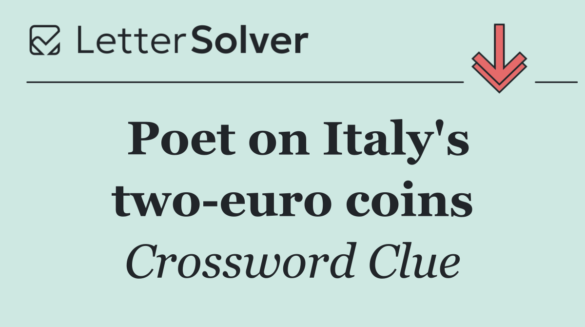Poet on Italy's two euro coins