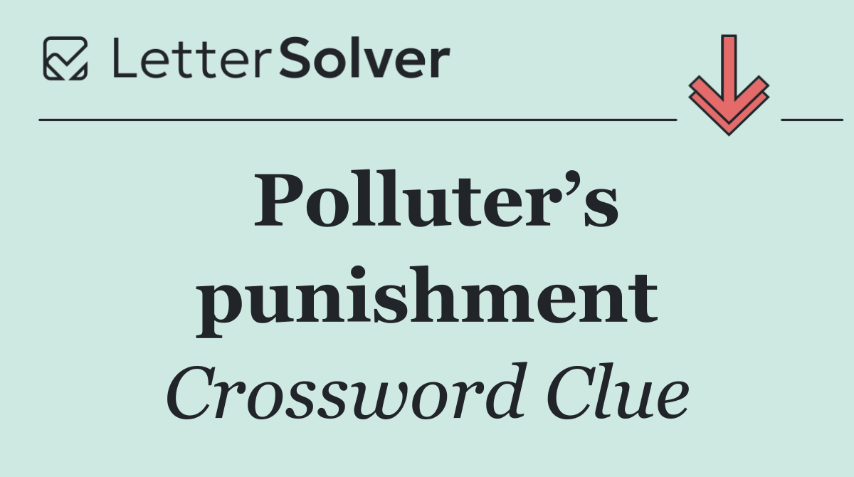 Polluter’s punishment