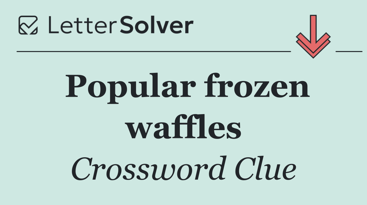 Popular frozen waffles