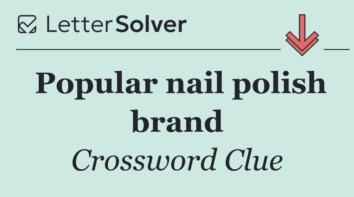 Popular nail polish brand