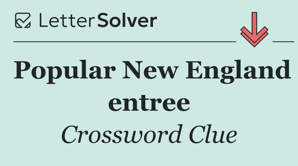 Popular New England entree