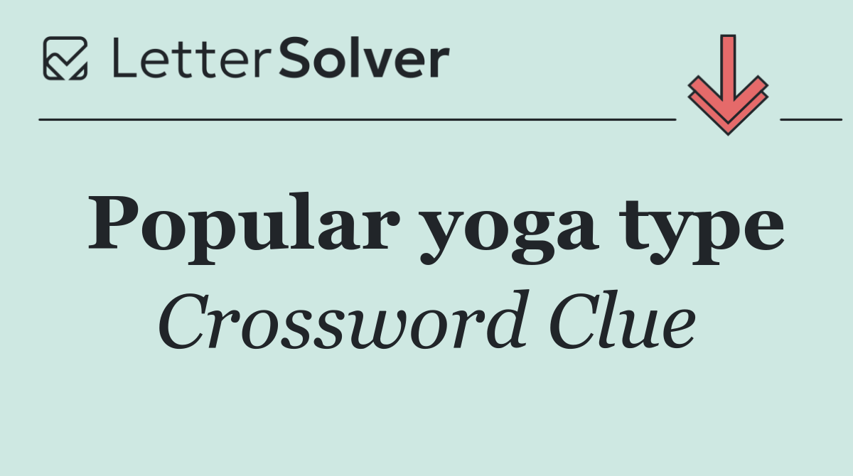 Popular yoga type