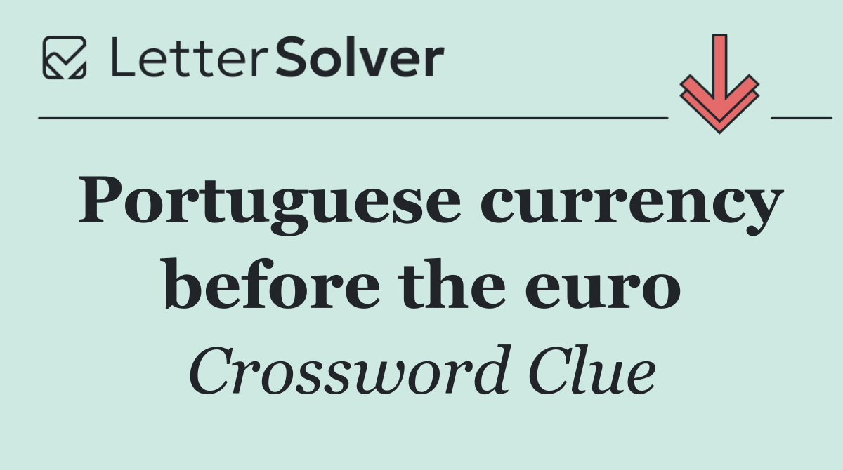 Portuguese currency before the euro