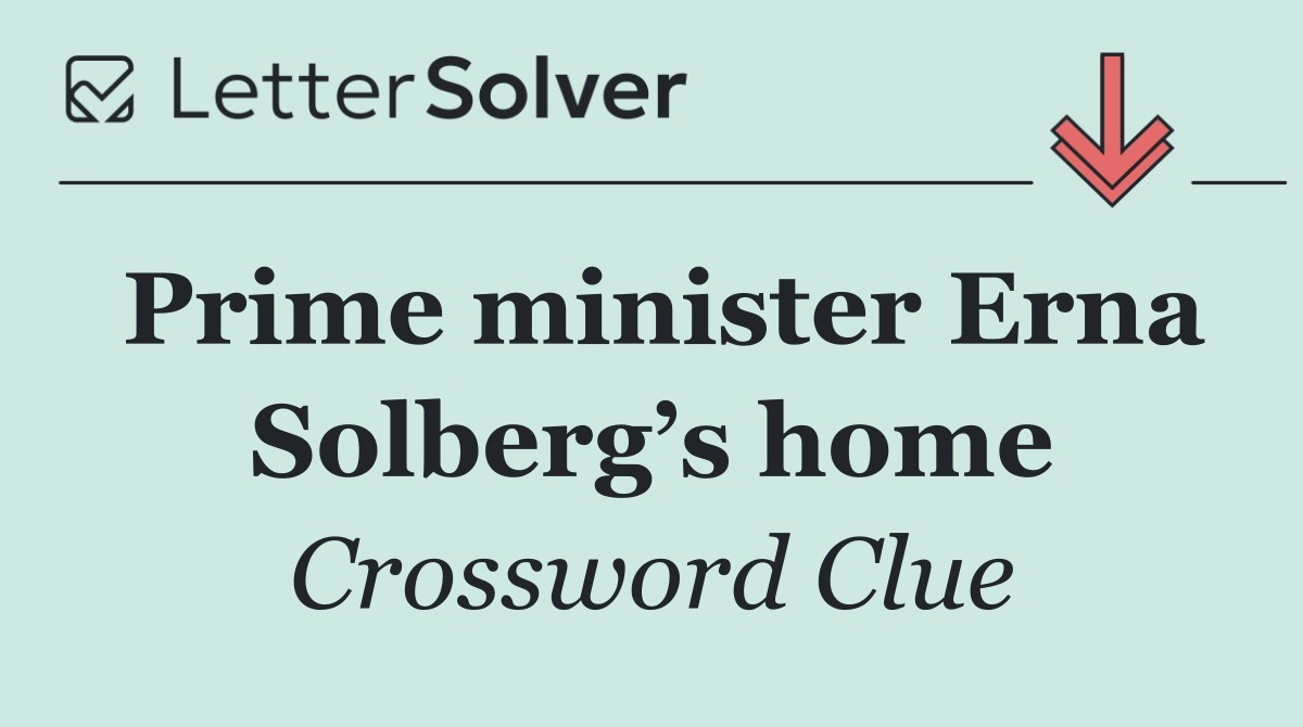 Prime minister Erna Solberg’s home