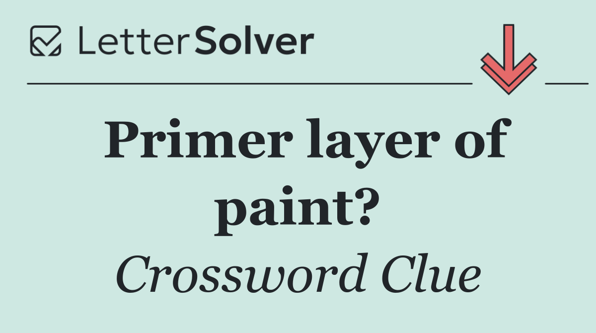 Primer layer of paint?
