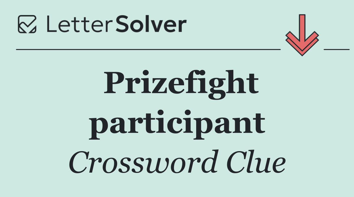Prizefight participant