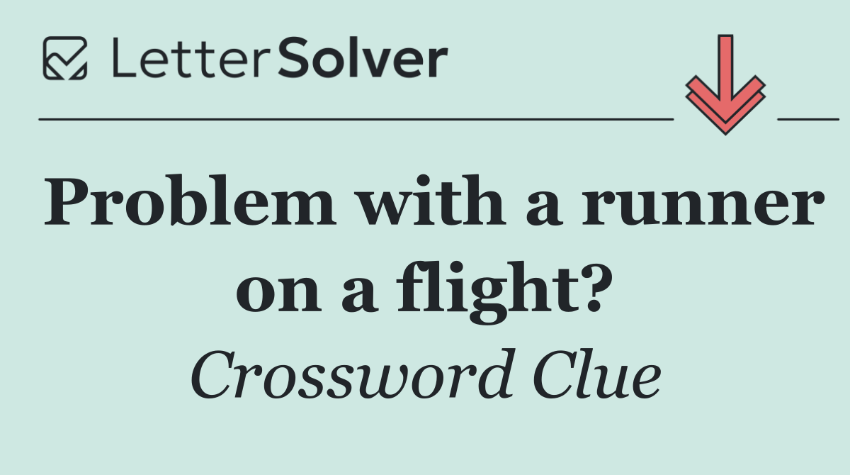 Problem with a runner on a flight?
