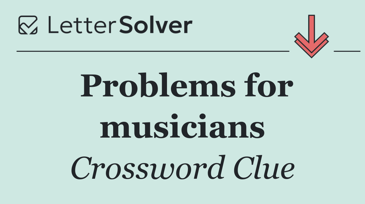 Problems for musicians