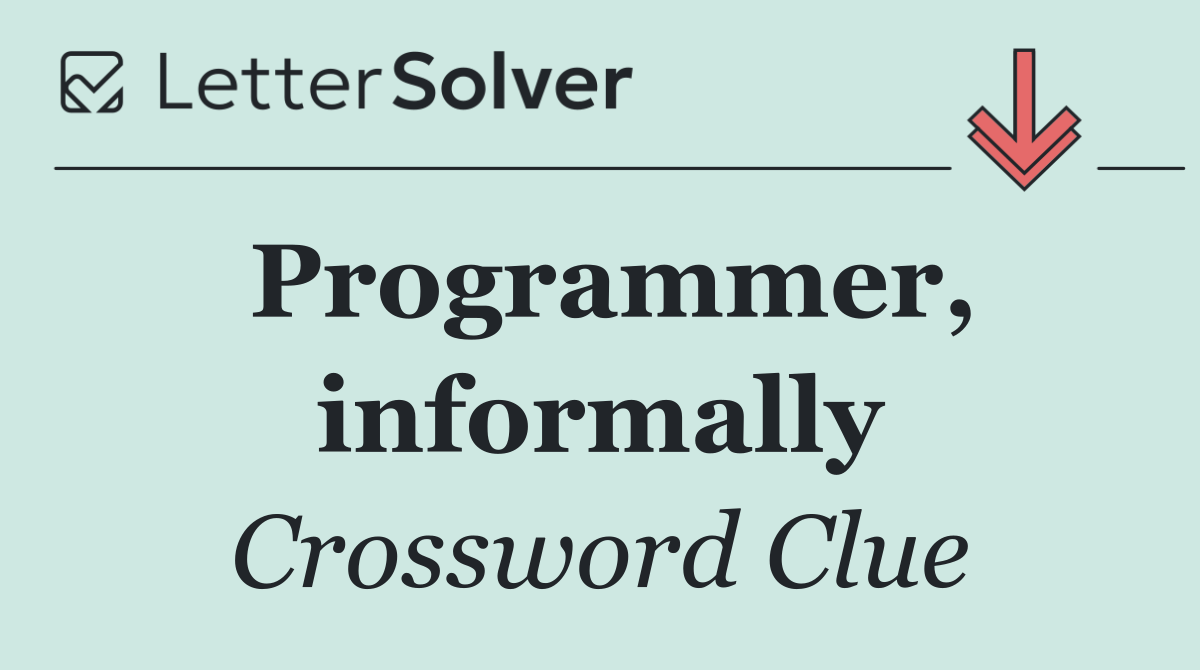 Programmer, informally