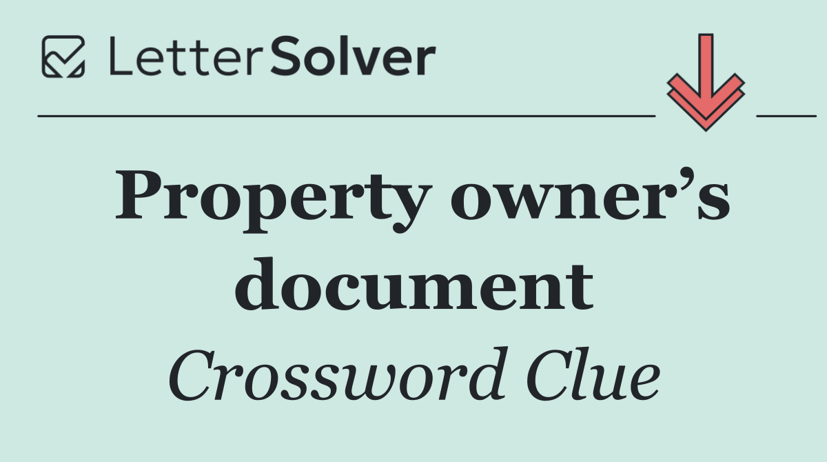 Property owner’s document