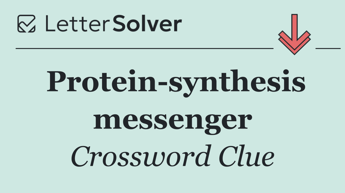 Protein synthesis messenger
