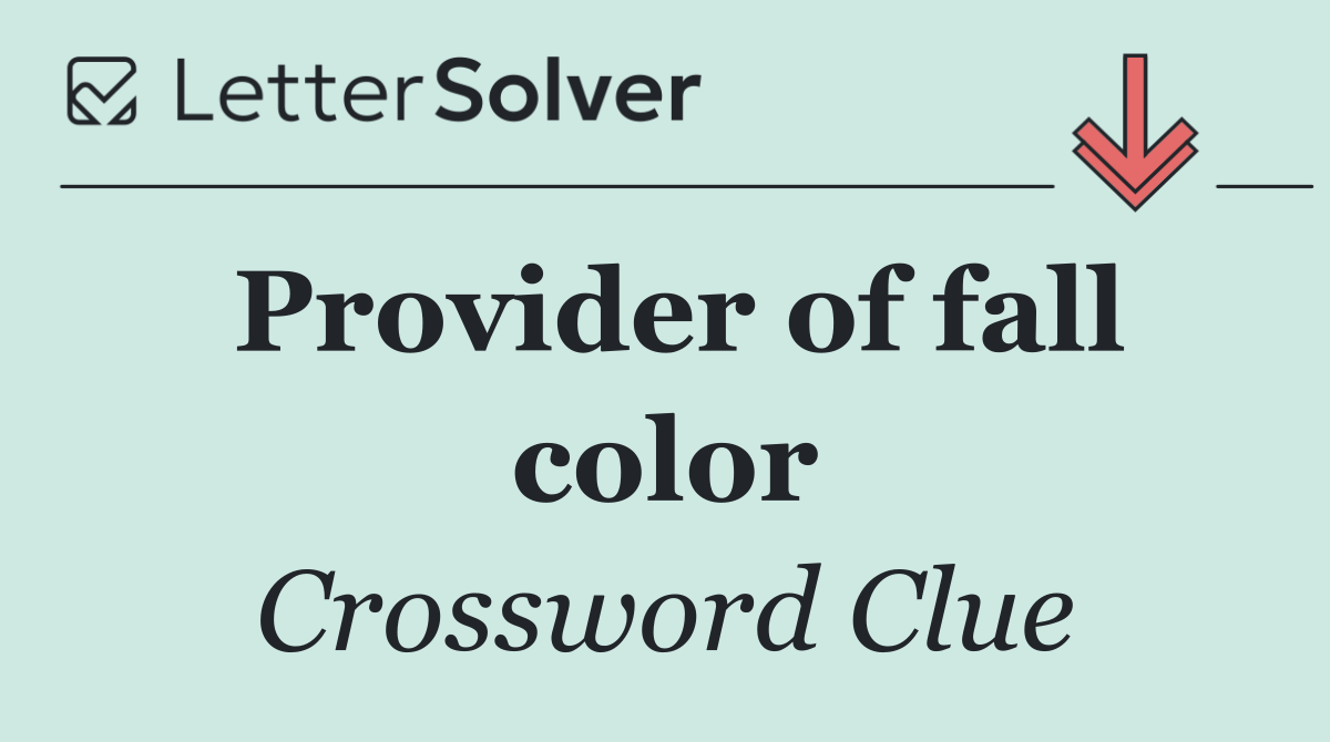 Provider of fall color