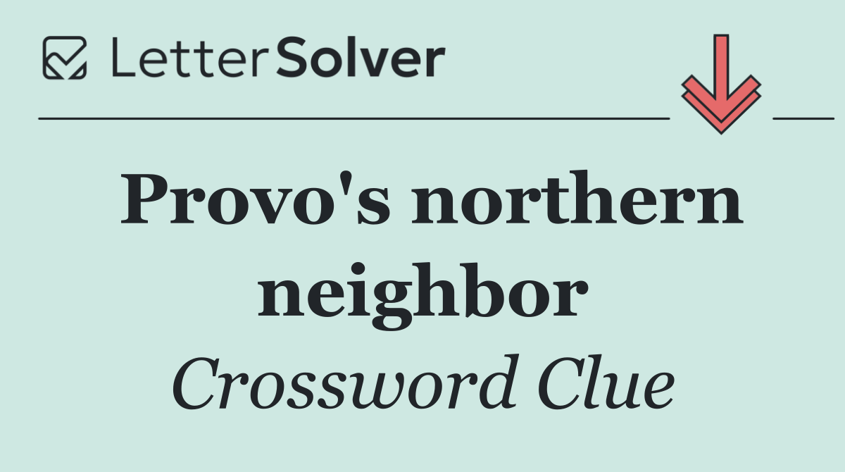 Provo's northern neighbor