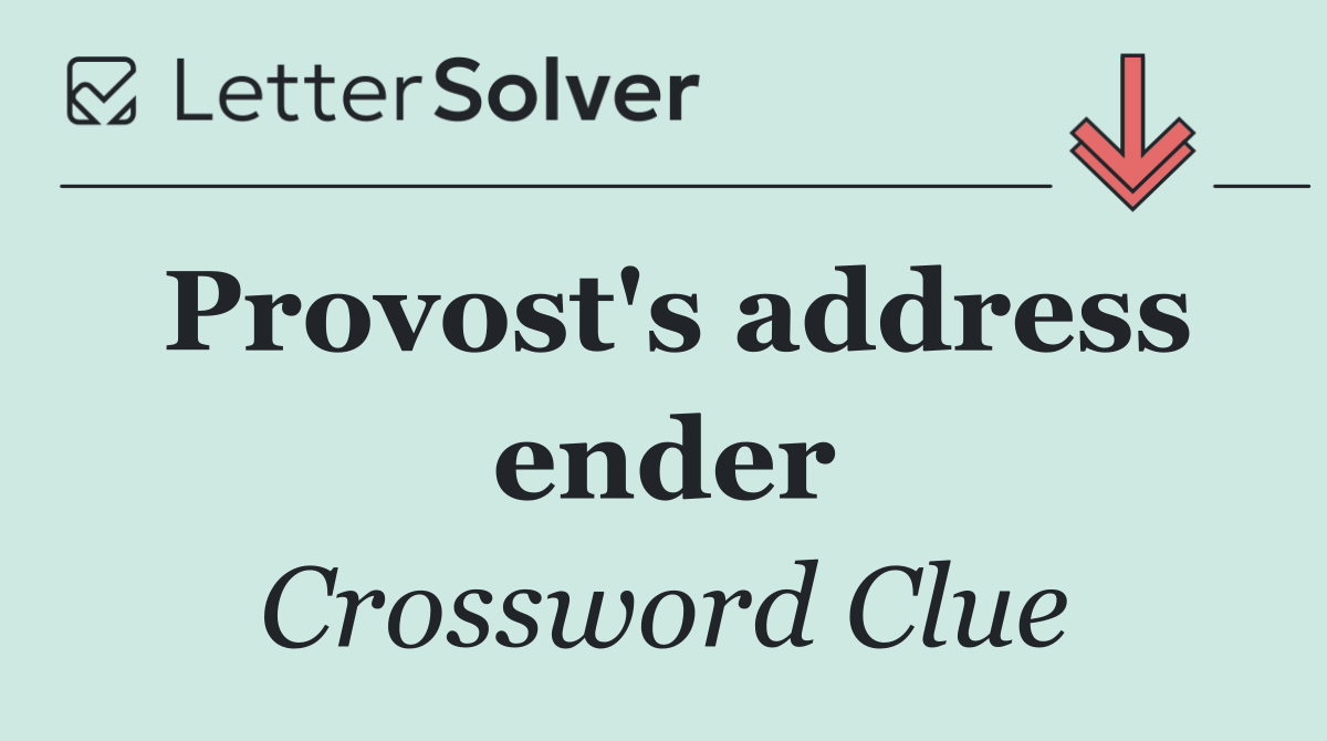 Provost's address ender